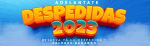 CAMPAÑA DESPEDIDAS 2023